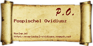 Pospischel Ovidiusz névjegykártya